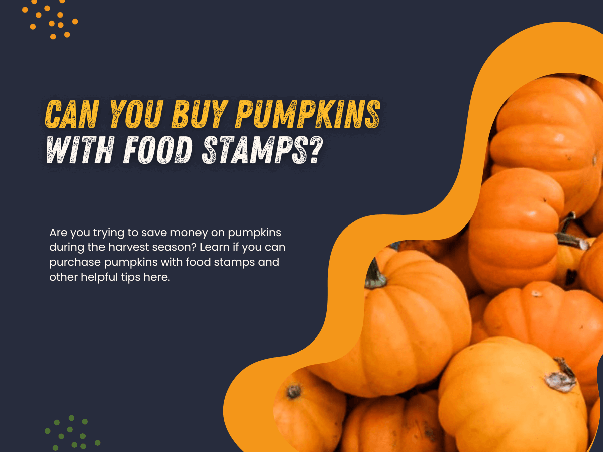 Can You Buy Pumpkins with Food Stamps