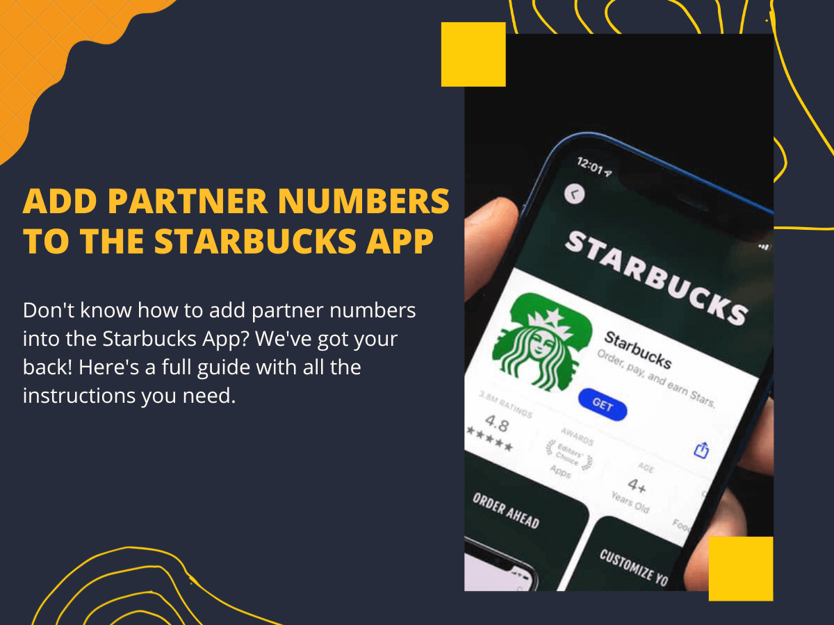 How to Add Partner Numbers to the Starbucks App