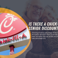 Does Chick-fil-A Have a Senior Discount